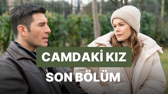 Camdaki Kız 69. Bölüm İzleme Ekranı: Camdaki Kız Son Bölüm Tek Parça Full İzle