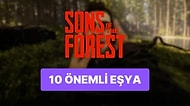 Bir An Önce Almanız Gerekli: Sons Of The Forest En Önemli 10 Eşya