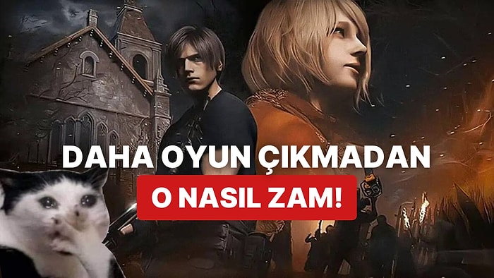 Resident Evil 4 Remake'e Daha Çıkmadan Yüzde 50'den Fazla Zam