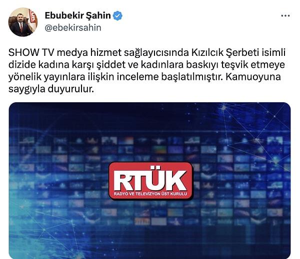 RTÜK Başkanı Ebubekir Şahin şikayet edilen dizi hakkında inceleme başlatacağını duyurdu.