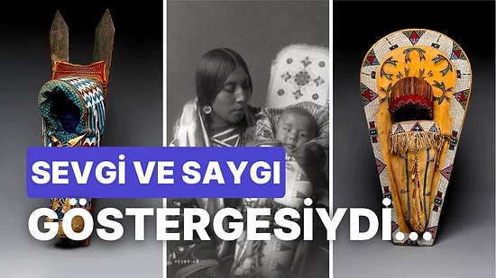 Bebekleri Tahtaya Bağlıyorlardı! Amerikalı Kızılderililerin Bir Acayip Bebek Taşıma Yöntemi