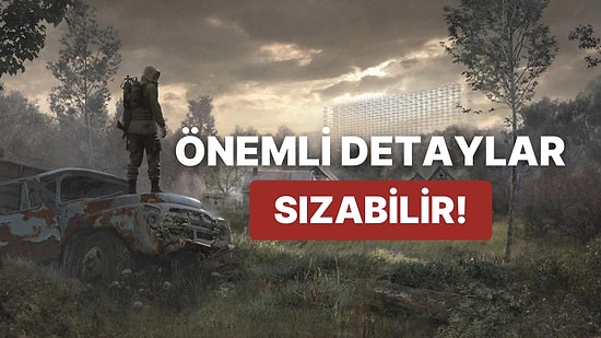 S.T.A.L.K.E.R. 2: Heart of Chornobyl Hacklendi: Oyundan Sızıntılar Gelebilir