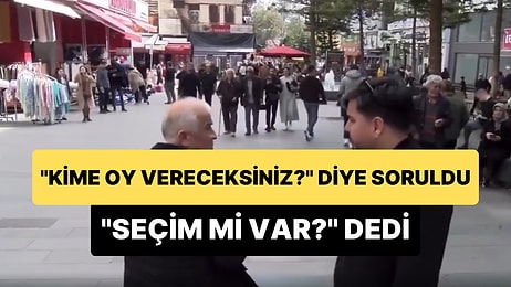 'Cumhurbaşkanlığı Seçimlerinde Kime Oy Vereceksiniz?' Sorusuna 'Seçim mi Var?' Şeklinde Cevap Veren Vatandaş