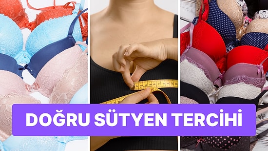 Braletten Push Up Modellere Sütyen Seçerken Dikkat Etmeniz Gereken Noktalar