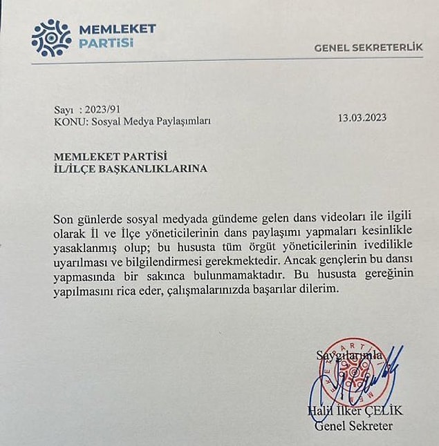 Bu durumlar sonrasında Memleket Partisi Genel Sekreterliği'nden il/ilçe başkanlıklarına giden yazı ile İl ve ilçe yöneticilerinin dans aylaşımı yapmaları yasaklandı. İşte o yazı: