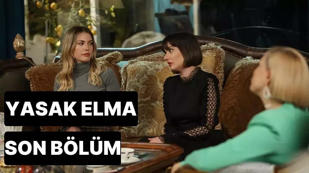 Yasak Elma 167. Bölüm Tek Parça İzleme Ekranı: Yasak Elma Son Bölüm Tek Parça Full İzle