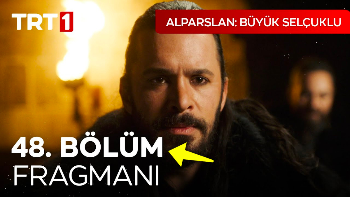 Alparslan Büyük Selçuklu Son Bölüm Fragmanı Yayınlandı! Alparslan Büyük ...