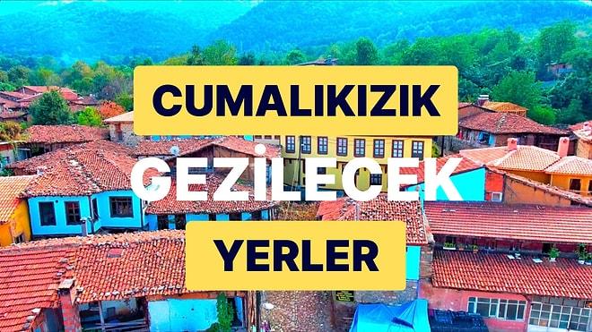 Cumalıkızık Gezi Rehberi: UNESCO Mirasında Yer Alan Bursa Cumalıkızık Köyü Hakkında Her Şey