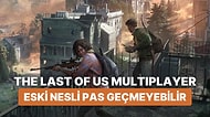 Yaşlı Kurt Ölmedi: Last of Us'ın Çok Oyunculu Oyunu PS4'e de Gelebilir