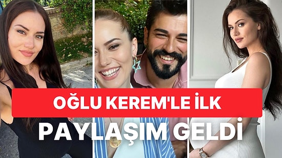 İkinci Kez Anne Olan Fahriye Evcen, Oğlu Kerem'i İlk Defa Takipçileriyle Paylaştı!