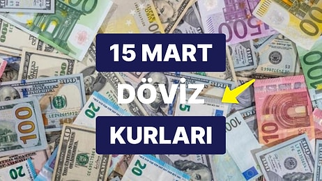 15 Mart 2023 Güncel Döviz Kuru USD Fiyatı: Bugün Dolar Fiyatı Ne Kadar? 1 Dolar Ne Kadar, Kaç TL?