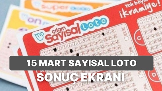 Sayısal Loto Sonuçları Açıklandı: 15 Mart Çarşamba Sayısal Loto Sonuçları ve Kazandıran Numaralar