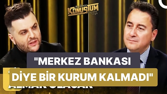 Candaş Tolga Işık'a Konuşan Ali Babacan "İlk İşimiz Merkez Bankası Başkanı'nı Görevden Almak" Dedi