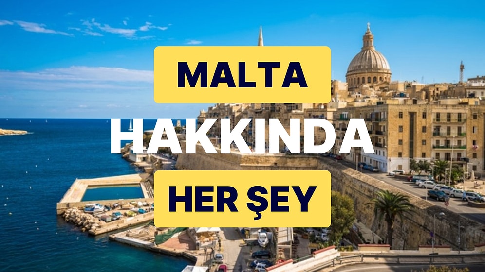 Malta Cumhuriyeti: Bayrağı, Nüfusu ve Tüm Detaylarıyla Malta Rehberi
