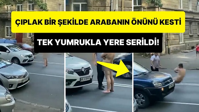 Çıplak Bir Şekilde Yola Çıkıp Araçların Önünü Kesen Adamın Tek Yumrukla Allah'ına Kavuştuğu Anlar