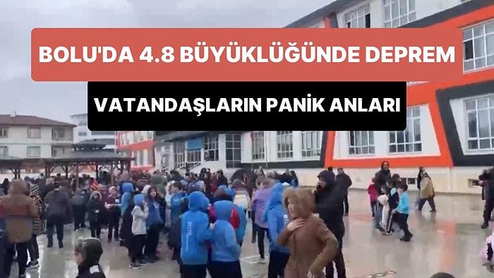 Bolu'da Meydana Gelen 4.8 Büyüklüğündeki Deprem Sonrasında Çocuklar ve Vatandaşların Panik Anları Kaydedildi