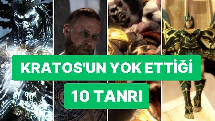 Hiddetine Yenik Düşen Kratos'un God of War Serisinde Ağlatarak Dövdüğü 10 Tanrı