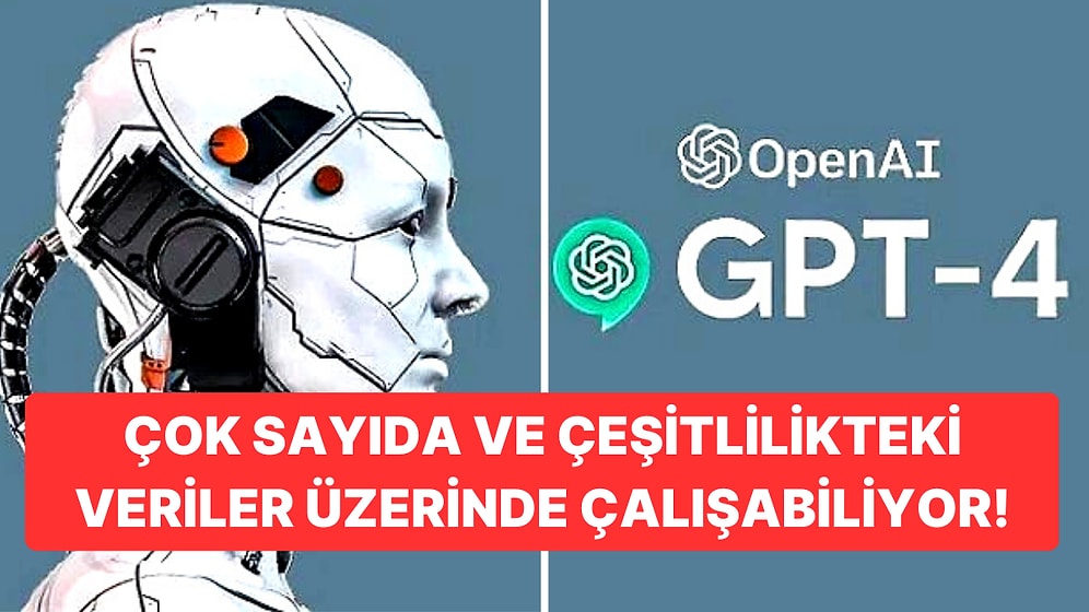 Hepimizin Merakla Takip Ettiği Yeni Nesil Dil Modeli ChatGPT'nin Yepyeni Versiyonu GPT-4 Nasıl Kullanılır?