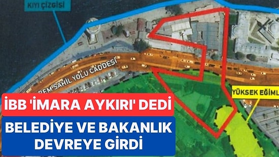 İstanbul Büyükşehir Belediyesi 'İmara Aykırı' Dedi, Üsküdar Belediyesi ve Bakanlık Devreye Girdi