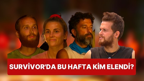 Senem'in Ayrılışının Ardından İlk Eleme Gerçekleşti: Survivor'da Bu Hafta Kim Elendi?