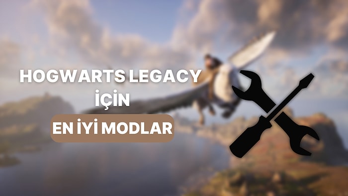 Hogwarts Legacy Oynayanlara: Kesinlikle İndirmeniz Gereken 10 Mod