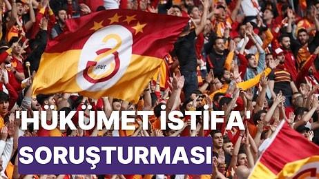 Galatasaray Taraftarlarına ‘Hükümet İstifa’ Soruşturması