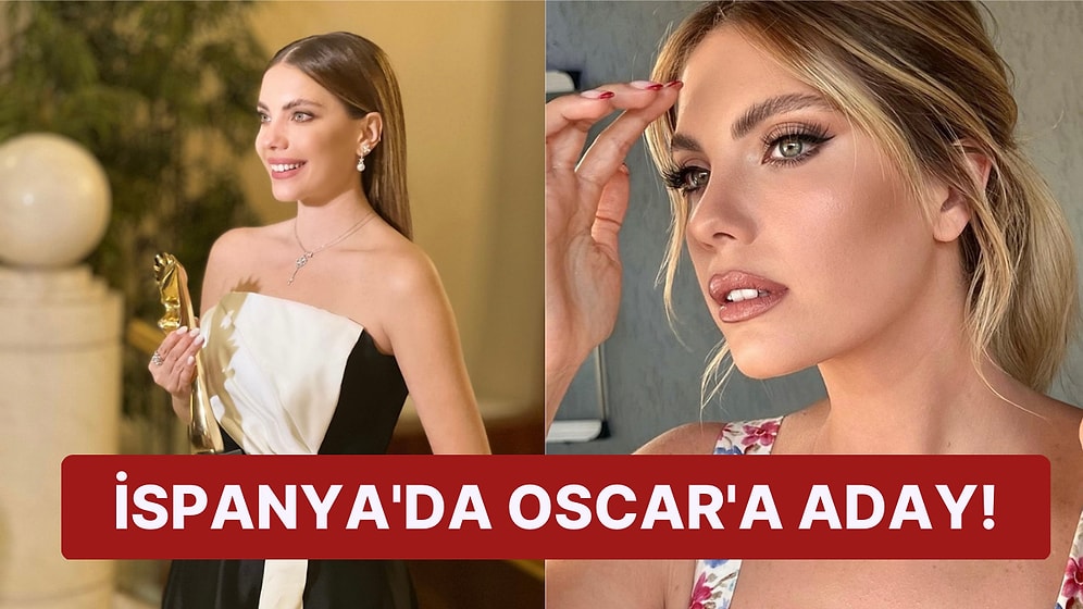 Yasak Elma'nın Yıldız'ı Eda Ece İspanya'da Premios Oscar'a Aday Gösterildi!
