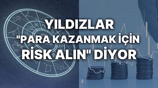 Haftalık Finansal Astroloji Yorumu: 20-26 Mart Haftası Para Durumunuzu Neler Bekliyor?