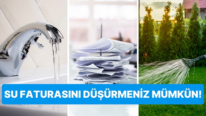 Su Faturasını Yarıya Düşürmek İçin Yapılabilecek Etkili ve Basit Yöntemler