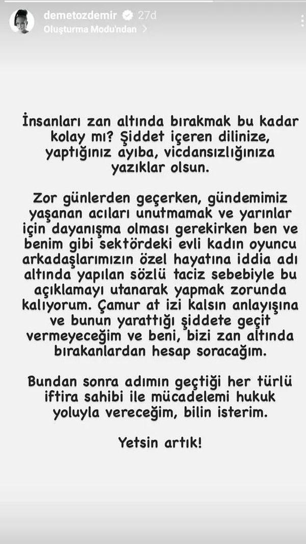 Demet Özdemir sosyal medya hesabından yaptığı paylaşıma "İnsanları zan altında bırakmak bu kadar kolay mı?" ifadelerini kullanarak başladı.