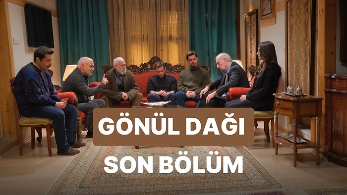 Gönül Dağı 89. Bölüm İzleme Ekranı: Gönül Dağı Son Bölüm Tek Parça Full İzle