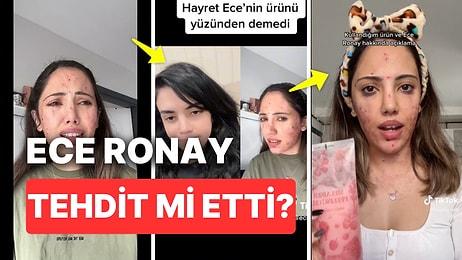 Kullandığı Sivilce Jeli Yüzünden Ağlayarak Acillik Olan Fenomen Tuğba Eroğlu'nu Ece Ronay Tehdit mi Etti?