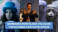 Farklı Evrenlere Yolculuk Yapmaya Hazır mısınız? Fantastik Türünü Adeta Baştan Yaratan Diziler