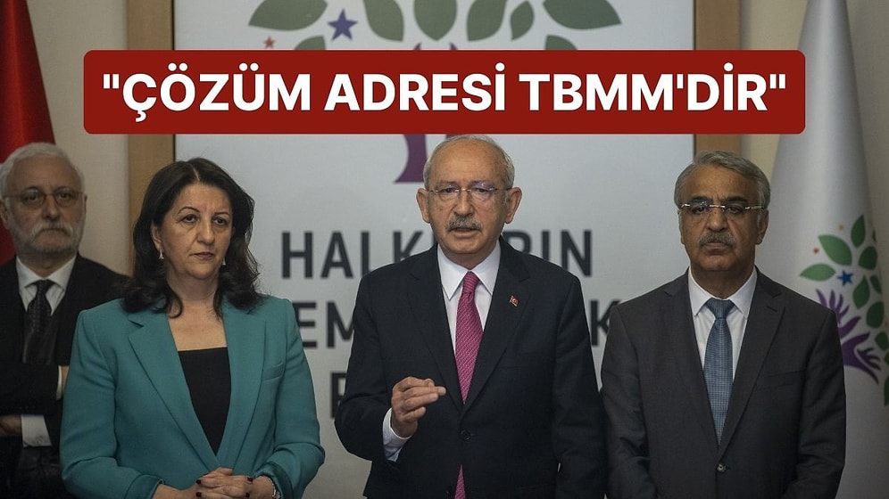 Kılıçdaroğlu, HDP Ziyaretinin Ardından Meclis'i İşaret Etti: "Çözüm Adresi TBMM'dir"