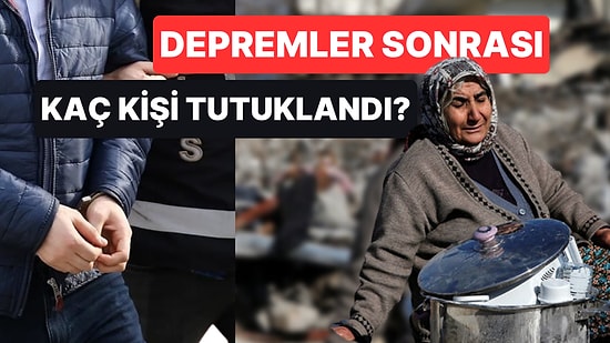 İşte 50 Binden Fazla İnsanın Öldüğü Depremler İçin Tutuklanan Kişi Sayısı