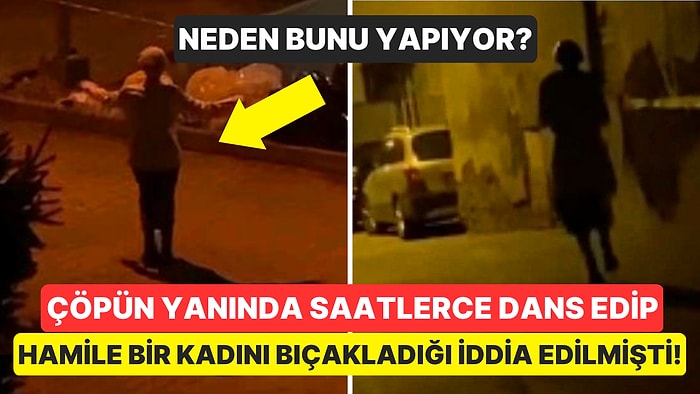 Kıyamet Alameti mi? Çöpün Yanında Tüyler Ürpertici Bir Şekilde Dans Eden Kadın Ne Yapmaya Çalışıyor?