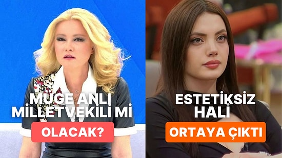 Müge Anlı'nın Vekillik Açıklamasından Yalı Çapkını'ndaki Senaryo Hatalarına Televizyon Dünyasında Yaşananlar