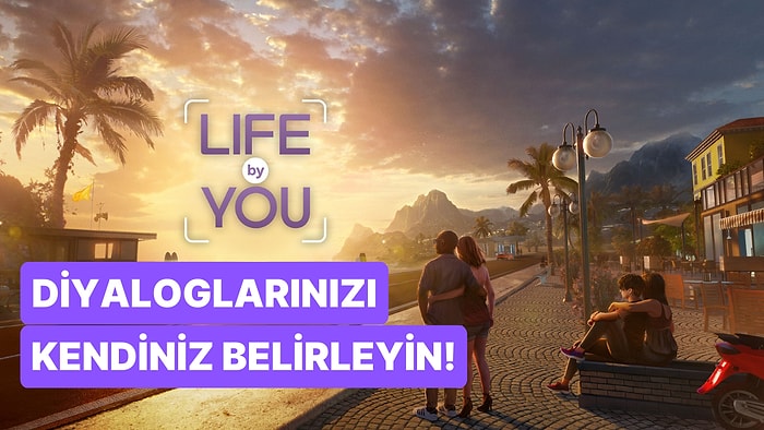 The Sims'in Tahtına Aday Life by You'dan Detaylı Video Geldi: Şehirdeki Herkesi İstediğiniz An Kontrol Edin!