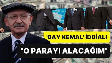 Kılıçdaroğlu: "Dünyanın Neresine Giderlerse Gitsinler 418 Milyar Doları Alacağım"