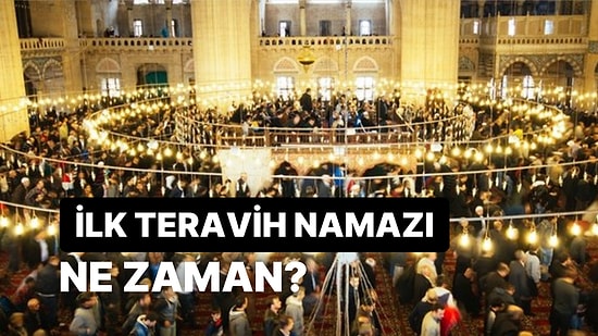 Diyanet Namaz Vakitlerini Duyurdu: 2023 İlk Teravih Namazı Ne Zaman, Hangi Gün Kılınacak?