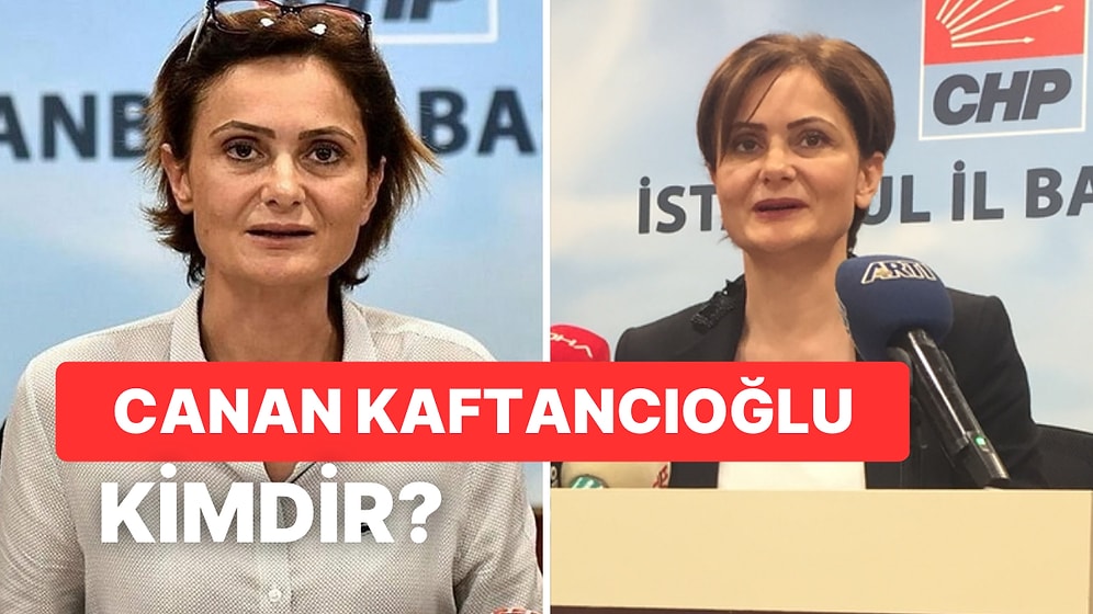 Canan Kaftancıoğlu Kimdir, Kaç Yaşında, Nereli? Canan Kaftancıoğlu'nun Hayatı ve Siyasi Kariyeri