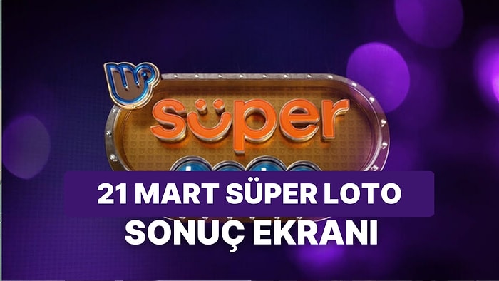 Süper Loto Sonuçları Açıklandı: 21 Mart Salı Süper Loto Sonuçları ve Kazandıran Numaralar