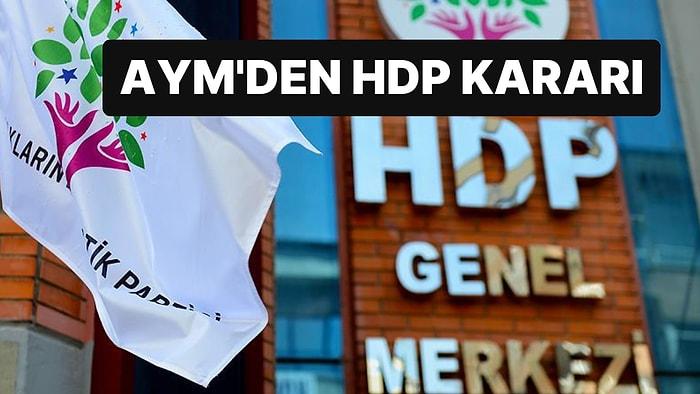AYM, HDP'nin 'Seçim Sonrası' Talebini Kabul Etmedi
