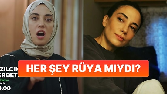 Fragman Rüya mıydı? Kızılcık Şerbeti'nin Nursema'sı Ceren Karakoç Gerçeği Açıkladı!