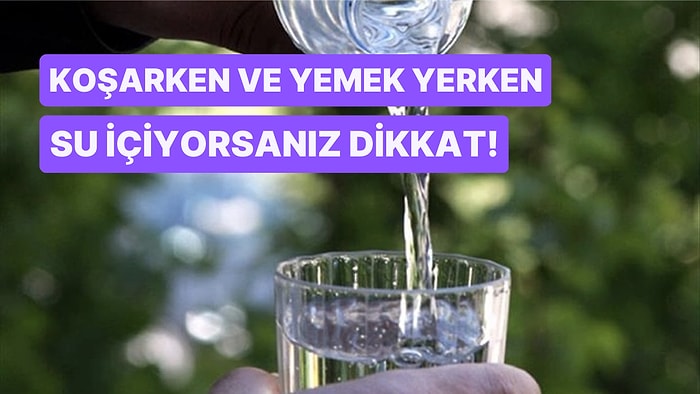 Tüketmemeniz Gereken Zamanlarda İçtiğiniz Suyun Vücudunuza Verdiği Zarara İnanamayacaksınız