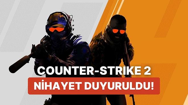 Counter-Strike 2 Duyuruldu: İşte Çıkış Tarihi, Tüm Yenilikler ve Detaylar