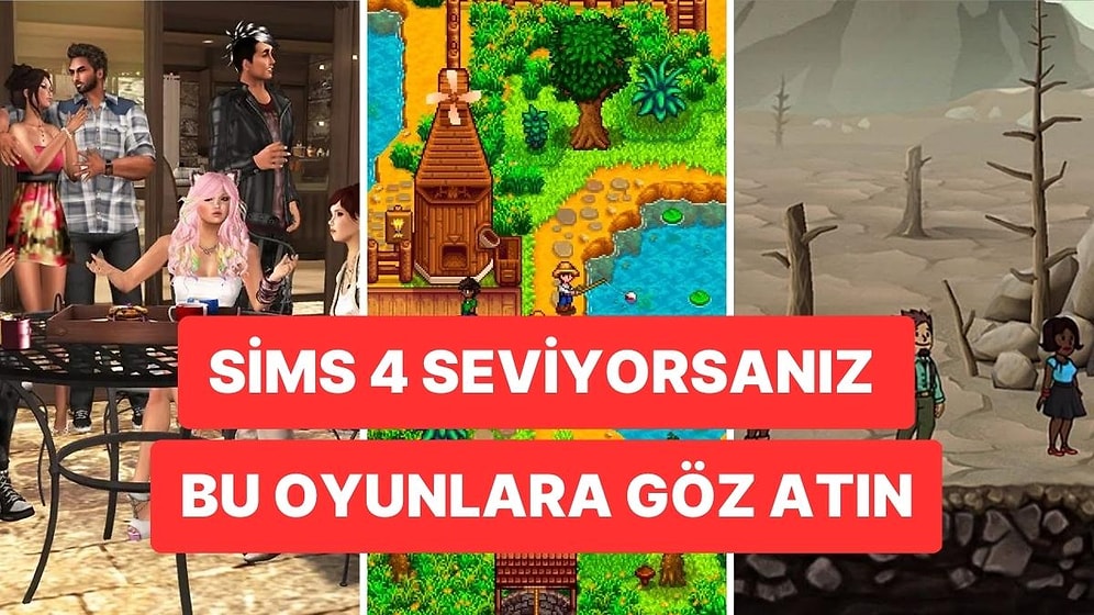 Sims 4'ü Seviyorsanız Oynamanız Gereken 13 Oyunu Söylüyoruz