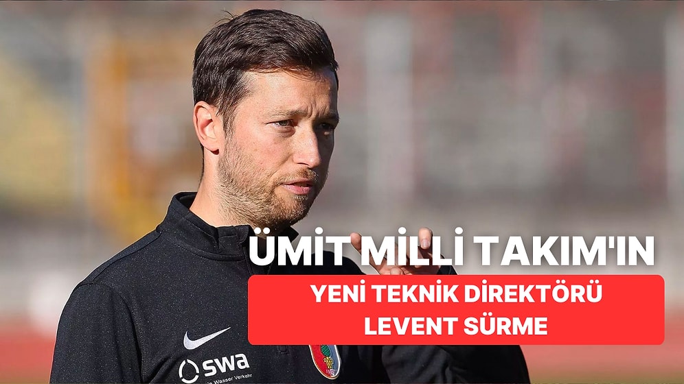 Ümit Milli Takım Teknik Direktörü Levent Sürme Kimdir?