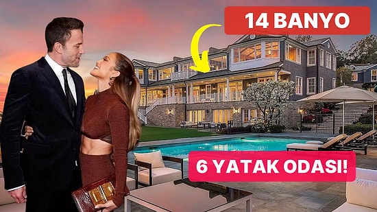 Jennifer Lopez ve Ben Affleck Çiftinin Kaliforniya'da Beğendiği 64 Milyon Dolarlık Ultra Lüks Ev!