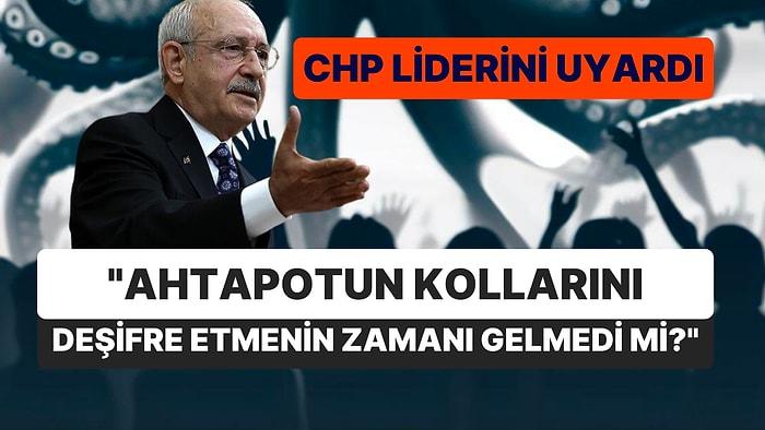 Kılıçdaroğlu'na Yeni Operasyon İddiası: "Ahtapotun Kollarını Deşifre Etmenin Zamanı Gelmedi mi?"